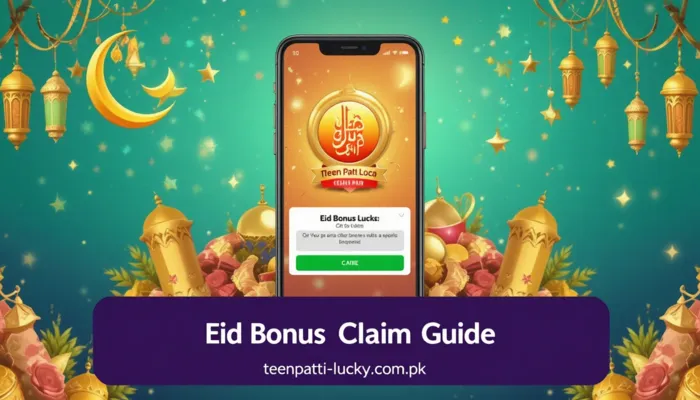 Teen patti lucky eid bonus